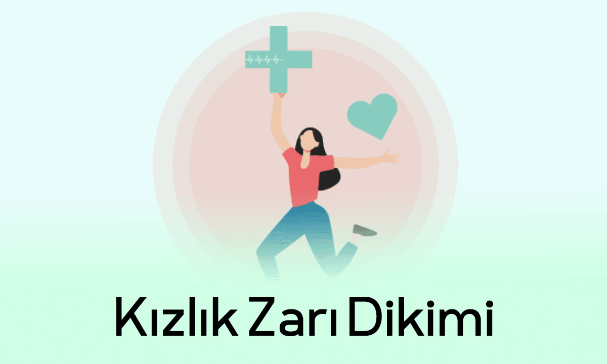 kızlık zarı dikimi